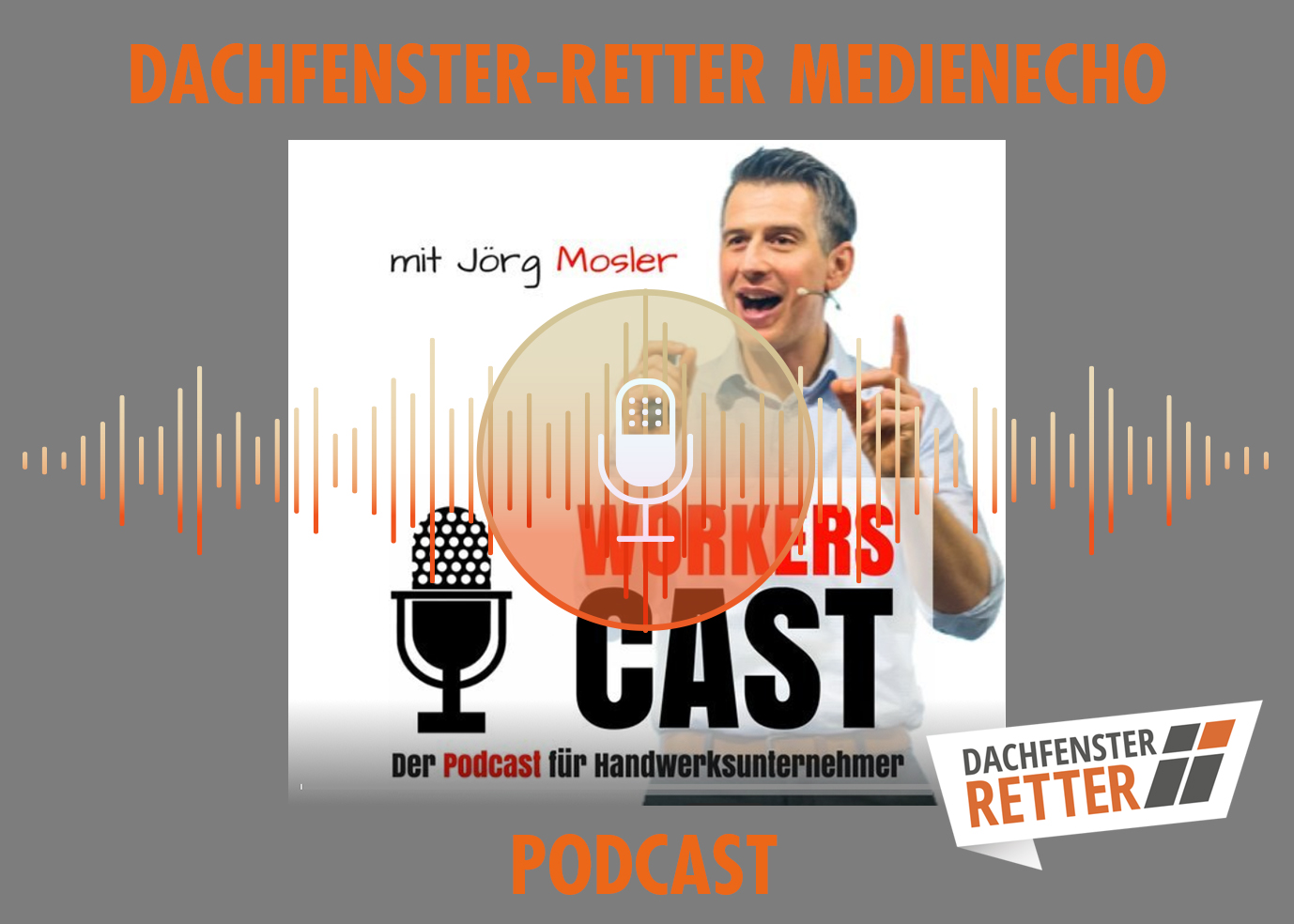 alt="MEDIENECHO DER DACHFENSTER-RETTER: Podcastfolge mit Oliver Dundiew"