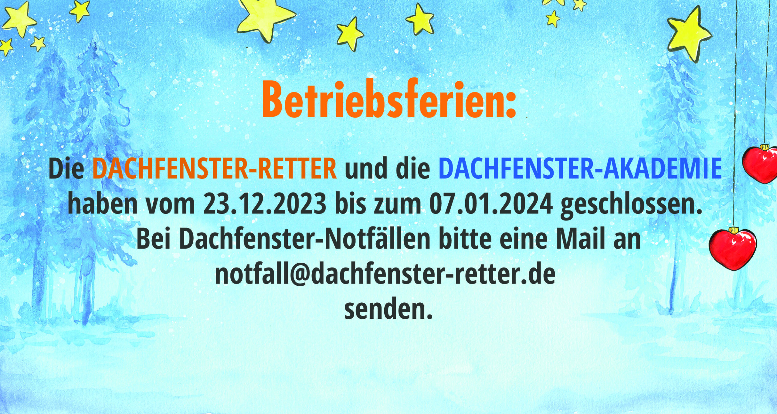 DACHFENSTER-RETTER Betriebsferien vom 23.12.2023 - 07.01.2024