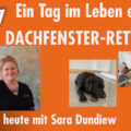 Unsere Geschäftsführerin Sara Dundiew auf orangenem Hintergrund mit dem Titel "Ein Tag im Leben einer DACHFENSTER-RETTERIN". Außerdem ein Bild ihres Hundes Quincy (schwarzer Labrador) im liegen und ein Bild des Teams beim Mittagessen.